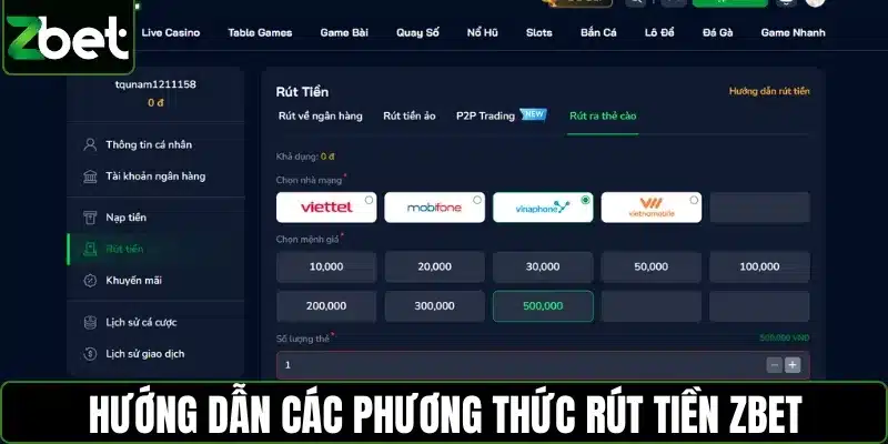 Hướng dẫn các phương thức rút tiền ZBET cập nhật mới nhất 2026