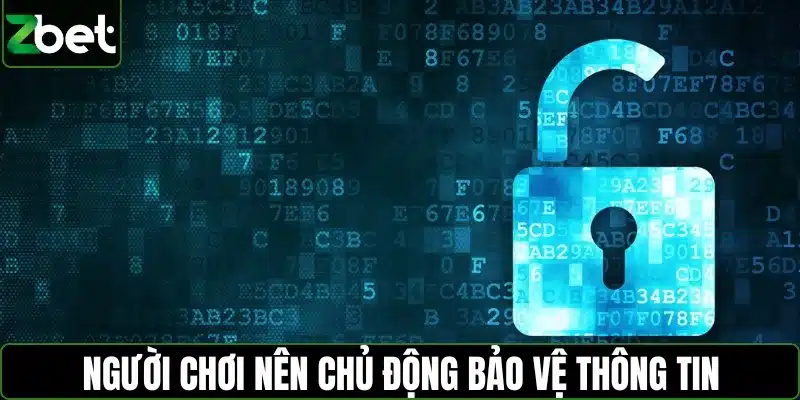 Người chơi nên chủ động bảo vệ tài khoản và dữ liệu cá nhân