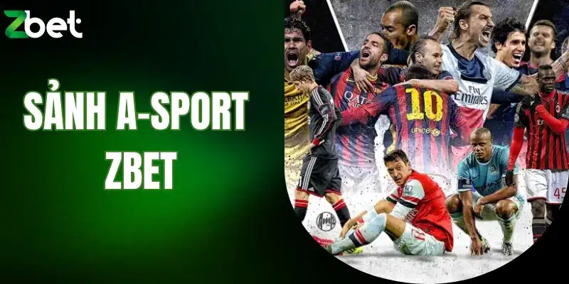 Sảnh A - Sport ZBET