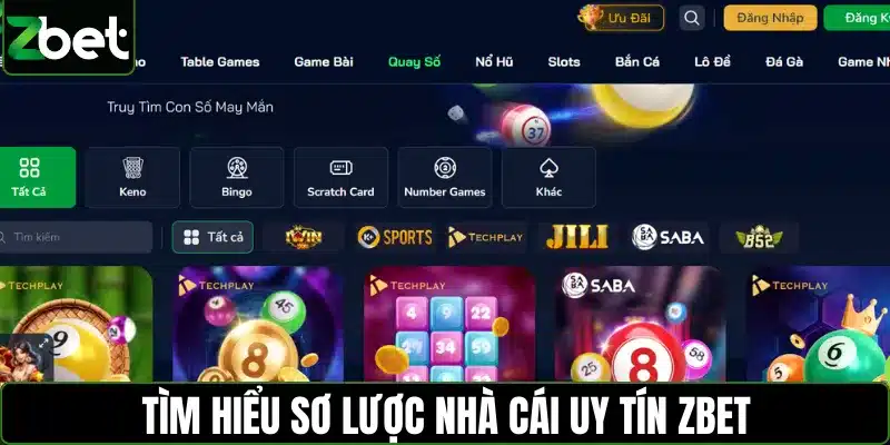 Tìm hiểu sơ lược nhà cái uy tín ZBET 